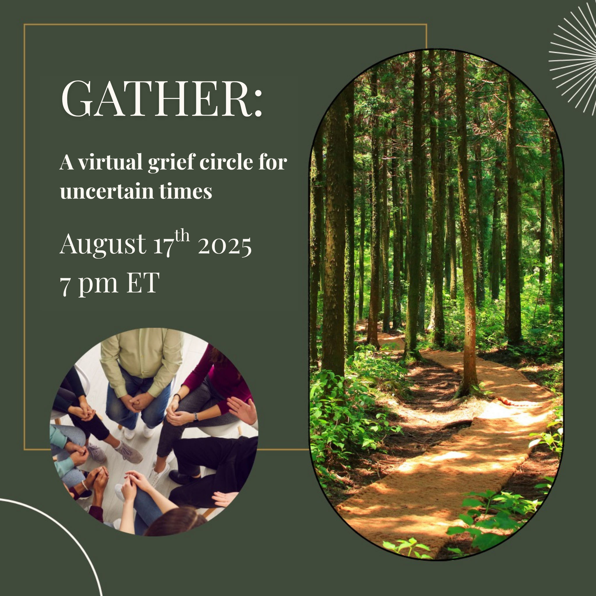 Gather: A Virtual Grief Circle - August